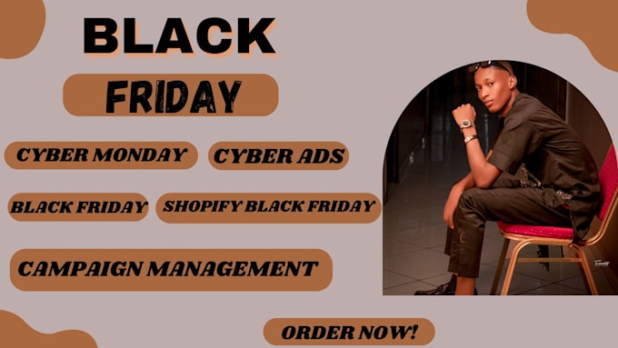 Gig Preview - Black friday campaign shopify black friday sales black friday ads cyber monday