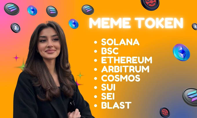 Gig Preview - Launch meme coin on solana bsc ethereum arbitrum cosmos sui sei blast