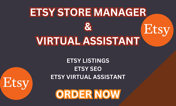 Gig Preview - Be your etsy virtual assistant and etsy store manager