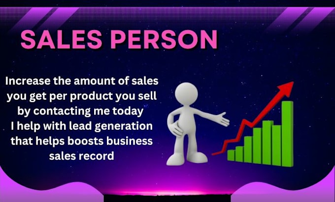 Gig Preview - Be your sales representative, salesperson and sales personnel