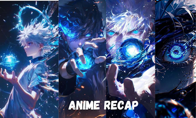 Gig Preview - Make engaging anime recap manga or manhwa movie recap