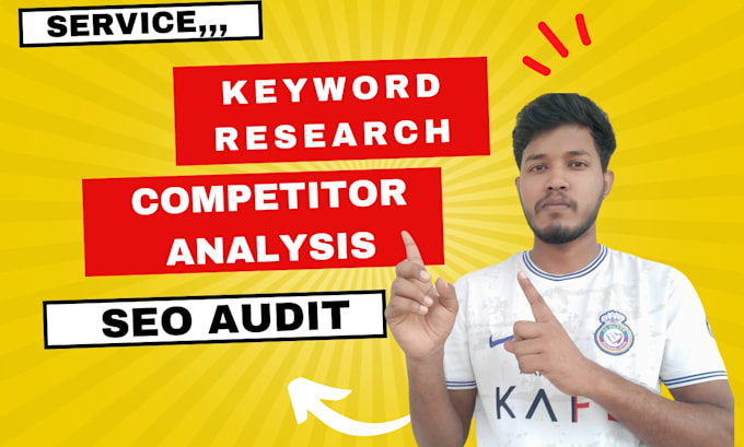 Gig Preview - Keyword research, competitor analysis, and  SEO audit for better rankings