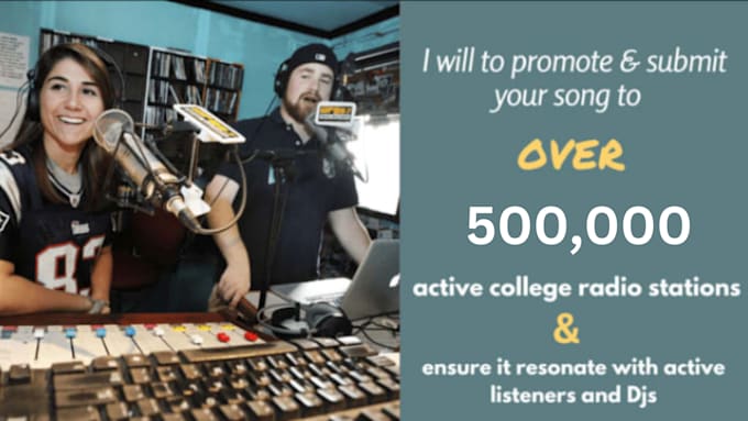 Gig Preview - Promote your songs to over 500,000 active college radio station and social media