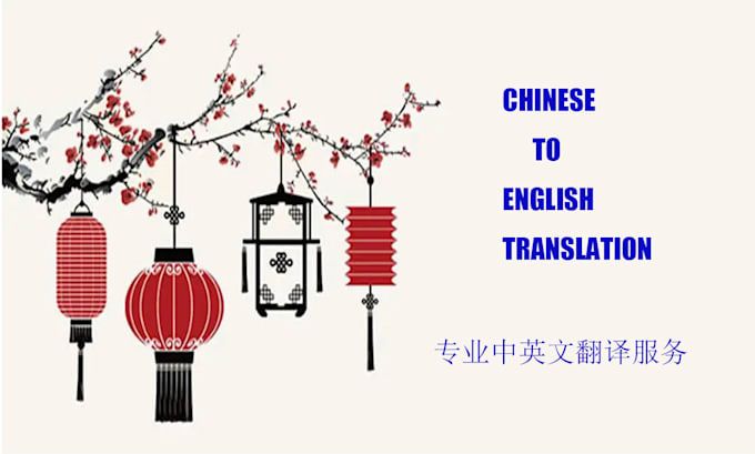 Gig Preview - Do chinese to english translation