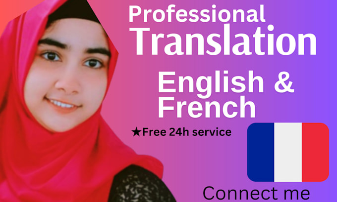 Gig Preview - Offer a flawless translation from english to french and french to english