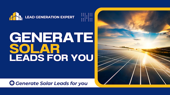 Gig Preview - Generate high converting solar leads, homeowner leads, solar website