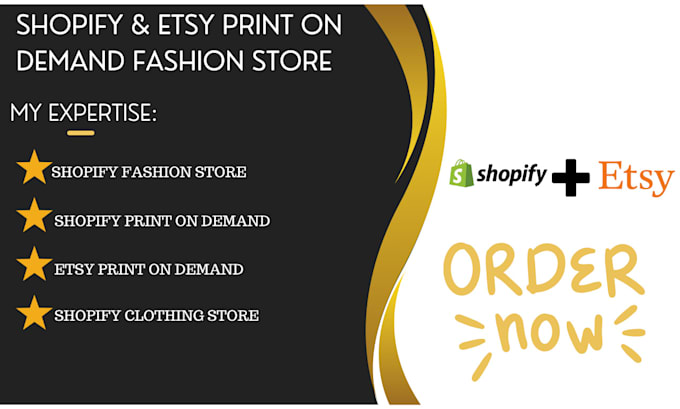 Gig Preview - Shopify etsy print on demand fashion store clothing store