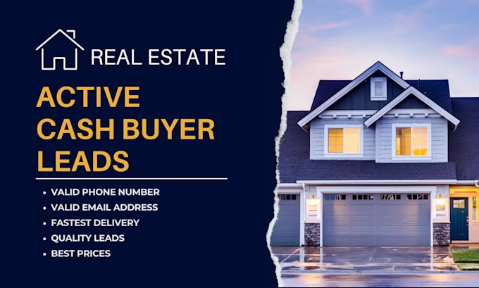 Gig Preview - Provide real estate active cash buyer leads any location