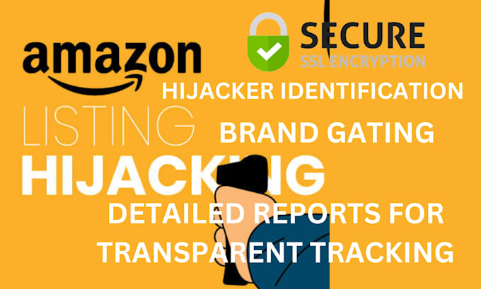 Gig Preview - Do amazon hijacker removal and brand gating service