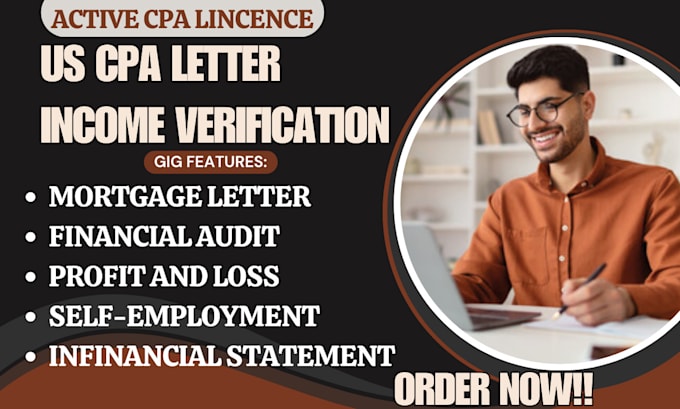 Gig Preview - Us CPA mortgage comfort letter self employment income verification profit loss