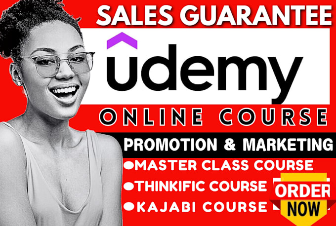 Gig Preview - Promote your master class video course for udemy, kajabi, thinkific