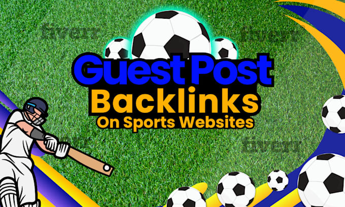 Gig Preview - Write and publish sports guest post on sports blog with do follow backlinks