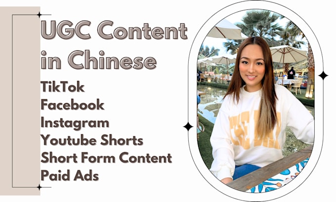 Gig Preview - Create ugc videos and ads in chinese for tiktok instagram facebook youtube