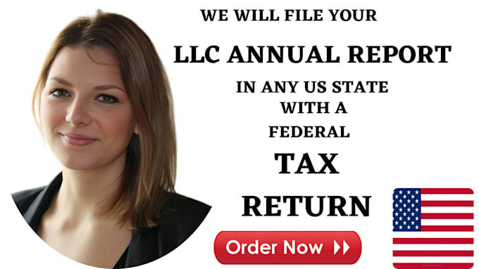 Gig Preview - Handle your llc annual report filing in any US state with a federal tax return