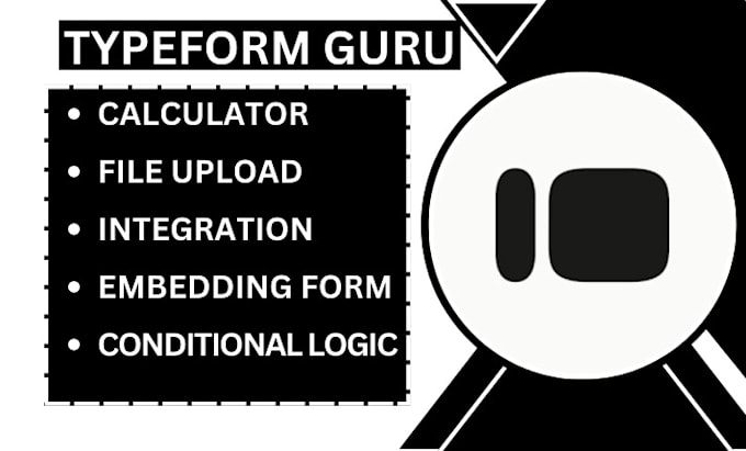 Gig Preview - Do typeform conditional logic calculator embedded form integration notifications