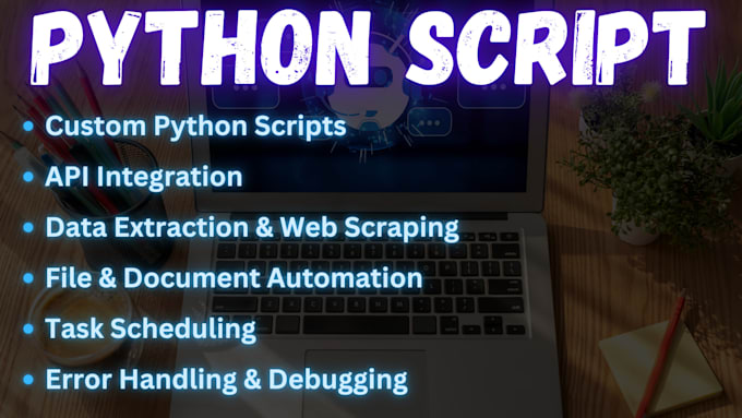 Bestseller - create a custom python script python automation bot to automate your task