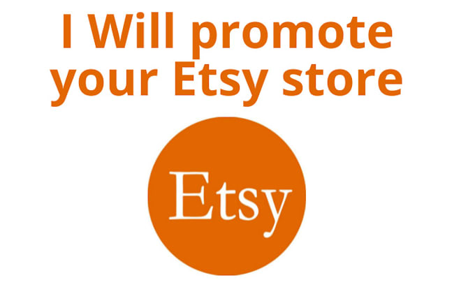 Gig Preview - Etsy promotion etsy shop promotion etsy seo etsy listings