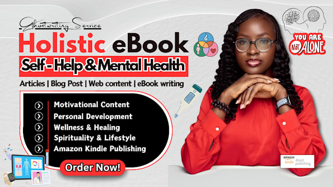 Gig Preview - Write on holistic health, wellness and self help ebook