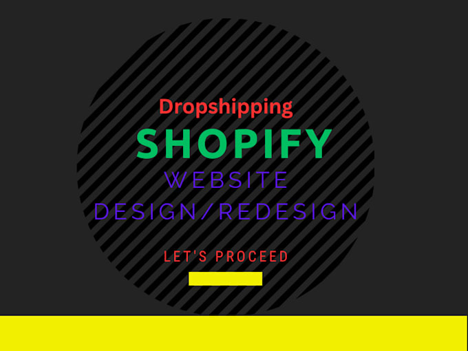 Gig Preview - Design and redesign shopify website design, dropshipping store