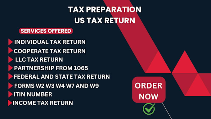 Gig Preview - Do US tax filing, prepare form 1040 1120 1065 5472 and itin