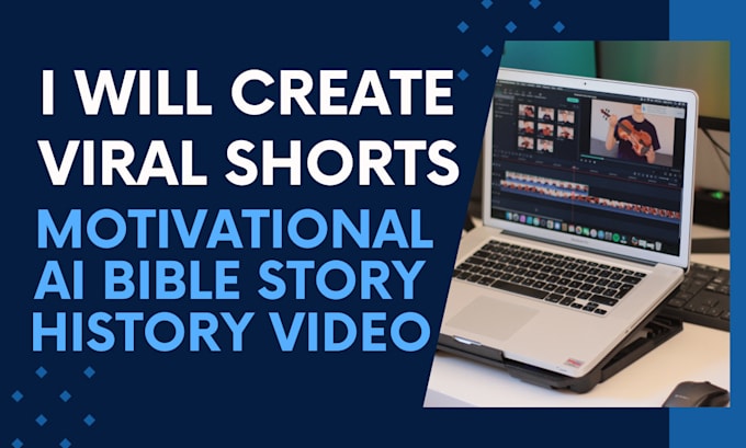 Gig Preview - Create motivational shorts, ai bible story, history shorts, viral shorts