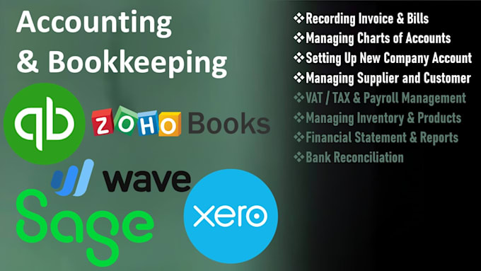 Bestseller - do bookkeeping in xero quickbooks wave zohobooks