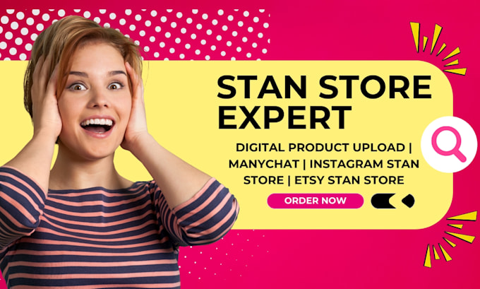 Gig Preview - Stan store setup stan store marketing etsy stan store digital products manychat