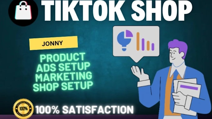 Gig Preview - Set up tiktok shop, manage it, add products for dropshipping as tiktok expert