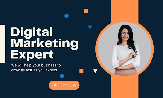 Gig Preview - Be your digital marketing expert and ads expert