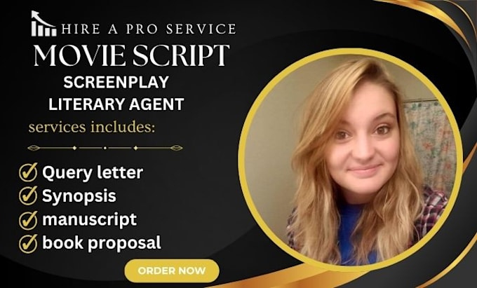 Gig Preview - Find literary agent for your movie script, screenplay, manuscript , synopsis