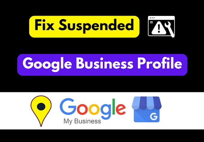 Gig Preview - Fix or reinstate your suspended google business profile, reinstate gmb profile