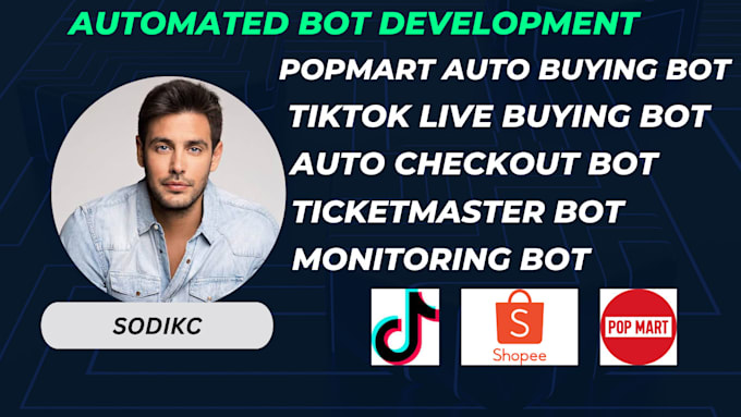 Bestseller - develop automated tiktok live buying bot, popmart buying bot, auto checkout bot