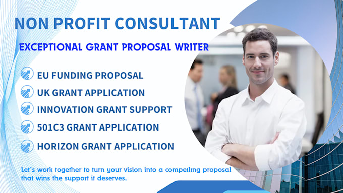 Gig Preview - Write a winning UK grant proposal, horizon europe  and eu funding, UK grant, rfp