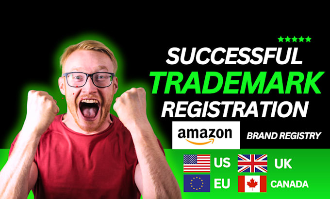 Gig Preview - Help with trademark registration uspto amazon brand registry in US UK canada