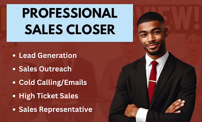 Gig Preview - Be your high ticket sales close sales rep sales telemarketing representative