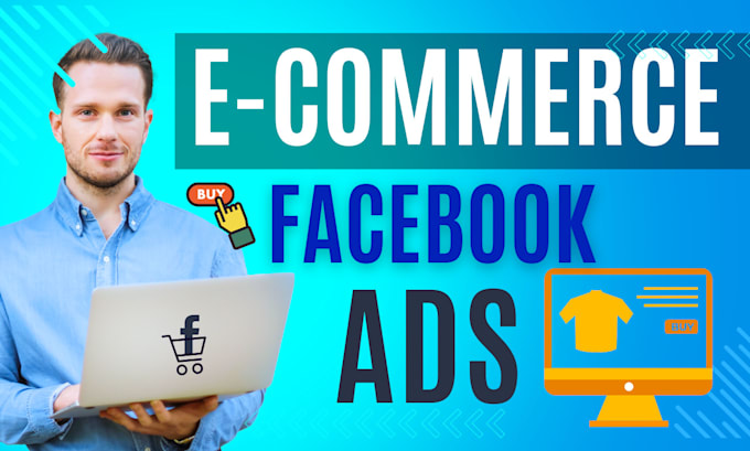 Gig Preview - Run facebook and instagram ads for ecommerce businesses