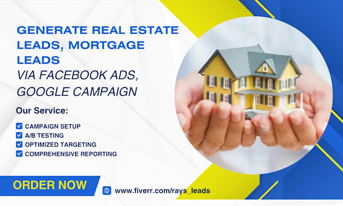 Gig Preview - Generate highly targeted real estate, mortgage broker leads via facebook ads