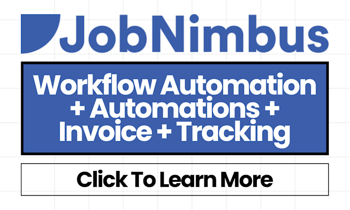 Gig Preview - Setup jobnimbus workflow customization automation leads management invoice