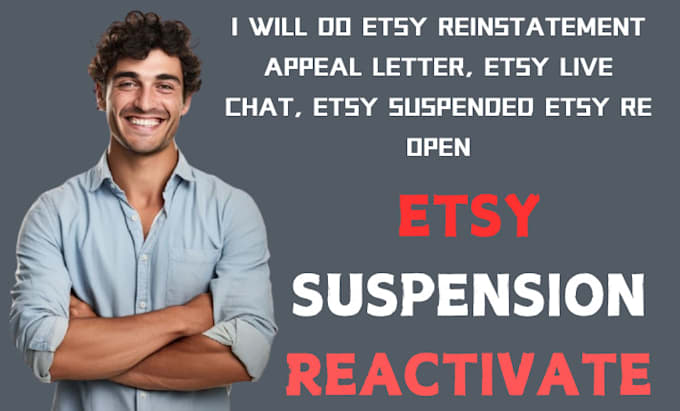 Gig Preview - Do etsy reinstatement appeal letter, etsy live chat, etsy suspended etsy re open