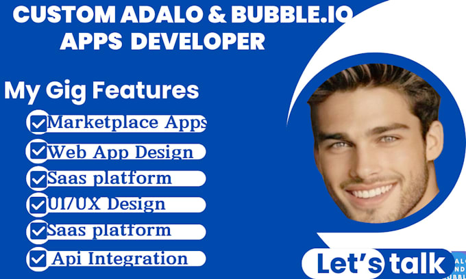 Gig Preview - Custom saas, marketplace app, mobile apps, web app design with adalo, bubble io