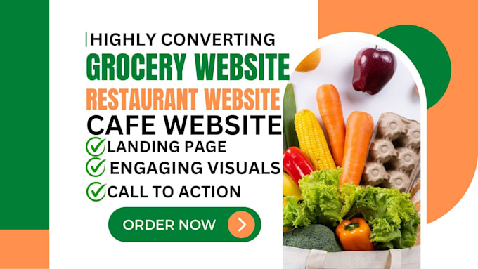 Gig Preview - Design restaurant website grocery website food delivery website cafe website