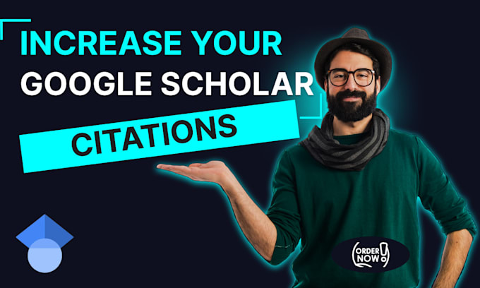 Gig Preview - Increase your google scholar citations