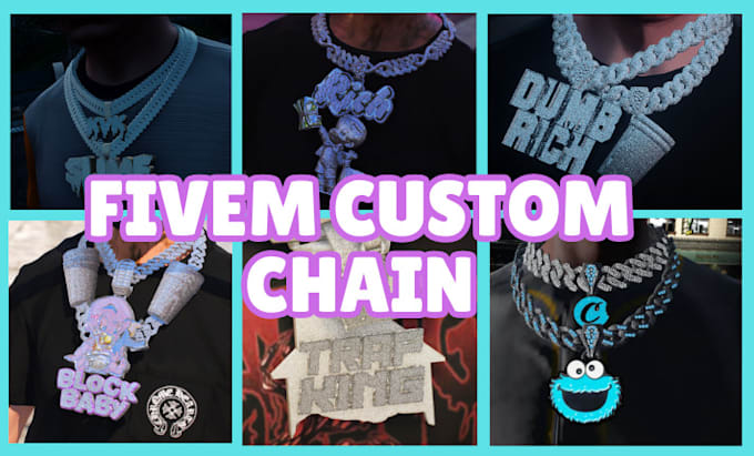 Gig Preview - Make you a fivem ready custom chain