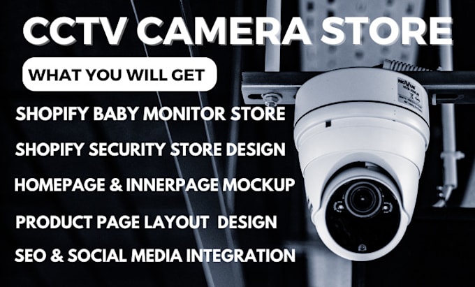 Gig Preview - Shopify baby monitor store design security home camera store shopify store SEO