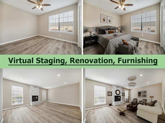 Gig Preview - Do virtual staging,renovation for real estate sales boost