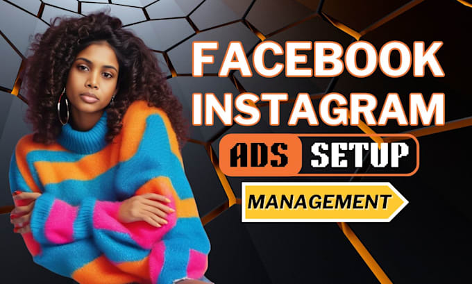 Gig Preview - Do facebook and instagram ads setup and management