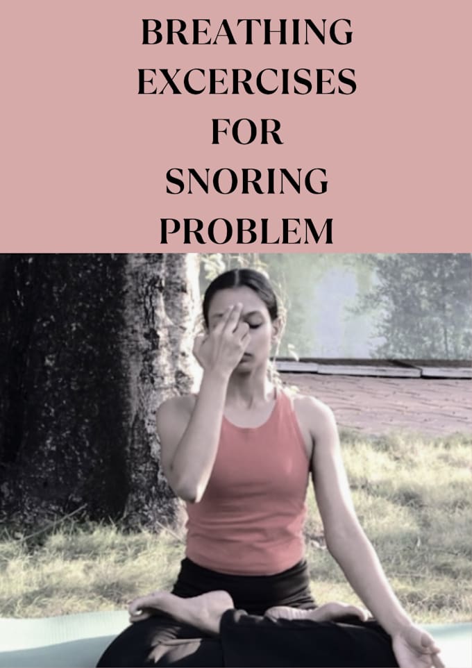 Gig Preview - Teach breathing exercises for snoring problem