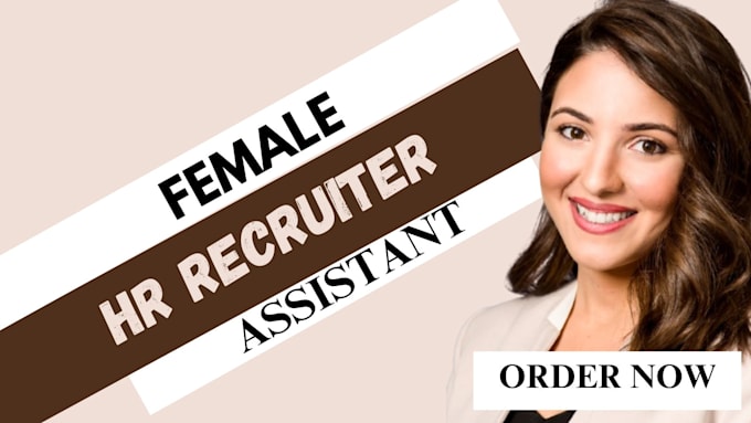 Gig Preview - Be your female candidate sourcing hr recruiter consulting assistance