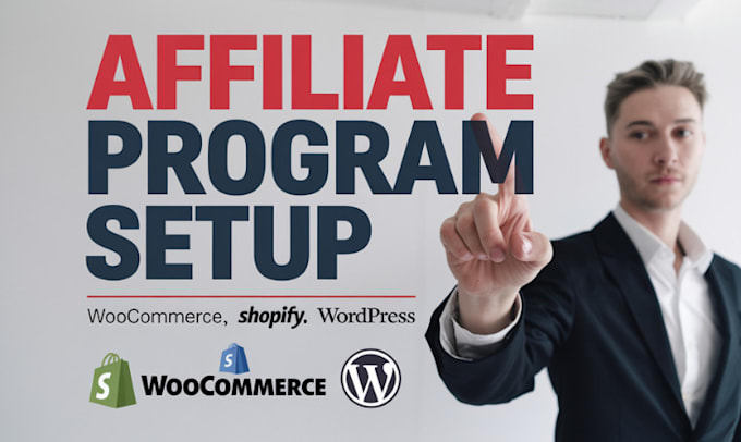 Gig Preview - Setup affiliate program on shopify, woocommerce store and word press