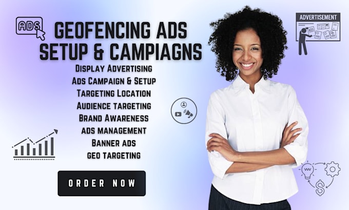 Gig Preview - Setup geofencing ads campaign setup for targeting location for brand awareness